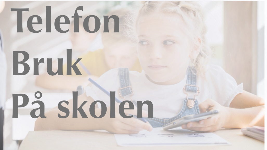 Telefonbruk på skolen